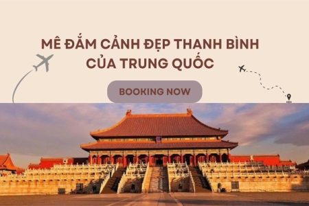 Mê Đắm Cảnh Đẹp Thanh Bình Của Trung Quốc Khiến Du Khách Khó Quên